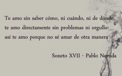Soneto XVII – Pablo Neruda